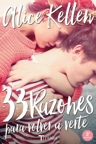 33 Razones para volver a verte | 9788416327041 | Kellen, Alice | Librería online de Figueres / Empordà