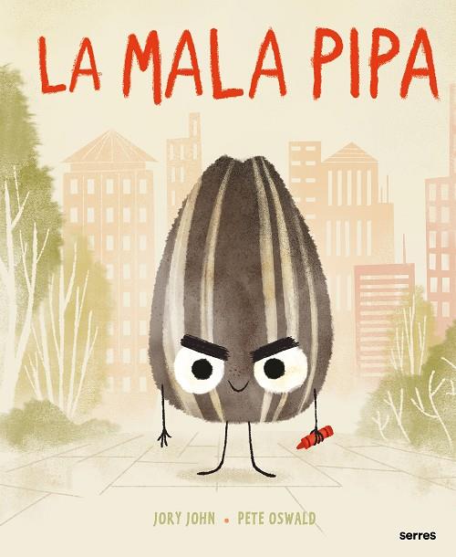 La mala pipa | 9788427226081 | John, Jory | Llibreria online de Figueres i Empordà