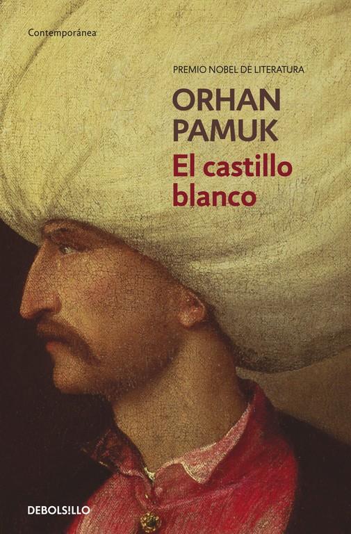 El castillo blanco | 9788490329351 | Pamuk, Orhan | Llibreria online de Figueres i Empordà