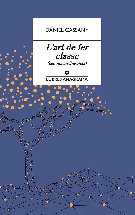 L'art de fer classe | 9788433915870 | Cassany, Daniel | Librería online de Figueres / Empordà