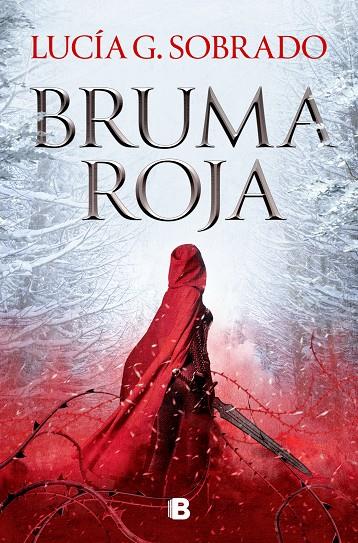 Bruma roja | 9788466674874 | G. Sobrado, Lucía | Librería online de Figueres / Empordà