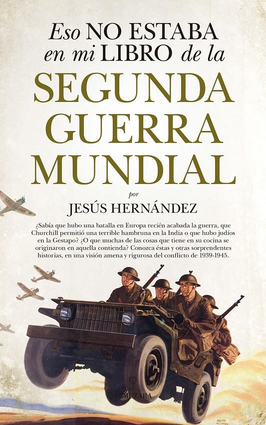 Eso no estaba en mi libro de la Segunda Guerra Mundial | 9788417044756 | Hernández Martínez, Jesús | Llibreria online de Figueres i Empordà