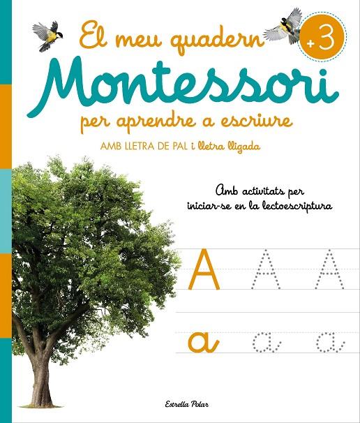 El meu quadern Montessori per aprendre a escriure | 9788413896472 | AA. VV. | Librería online de Figueres / Empordà