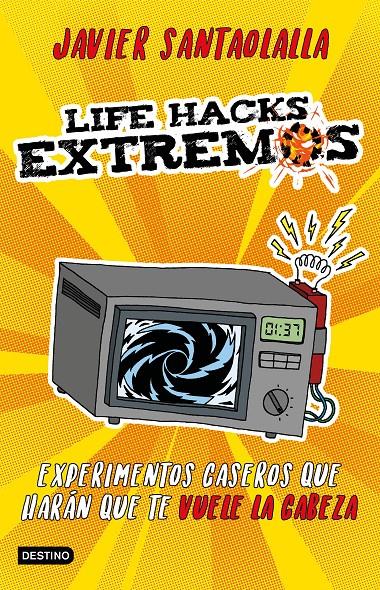 Life Hacks extremos | 9788408201625 | Santaolalla, Javier | Librería online de Figueres / Empordà