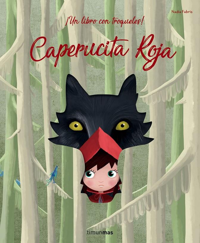 Caperucita Roja | 9788408193623 | Fabris, Nadia | Llibreria online de Figueres i Empordà