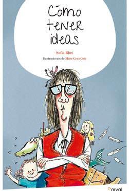 Cómo tener ideas | 9788494464249 | Rhei, Sofía | Librería online de Figueres / Empordà