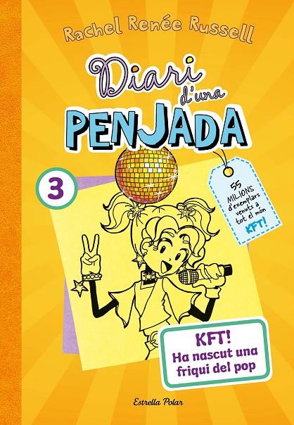 Diari d'una penjada #03. KFT! Ha nascut una friqui del pop | 9788413895857 | Russell, Rachel Renée | Llibreria online de Figueres i Empordà