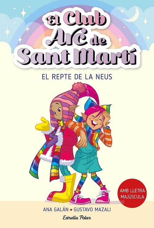 El Club Arc de Sant Martí #04. El repte de la Neus | 9788413896441 | Galán, Ana | Librería online de Figueres / Empordà