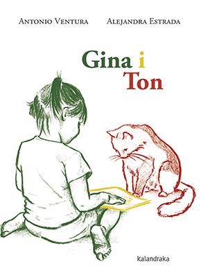 Gina i Ton | 9788416804429 | Antonio Ventura | Llibreria online de Figueres i Empordà