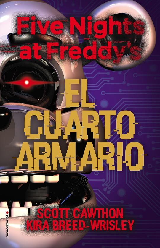 Five Nights at Freddy's. El cuarto armario | 9788417968106 | Cawhton, Scott/Breed-Wrisley, Kira | Librería online de Figueres / Empordà