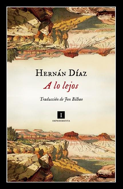 A lo lejos | 9788417553524 | Díaz, Hernán | Librería online de Figueres / Empordà