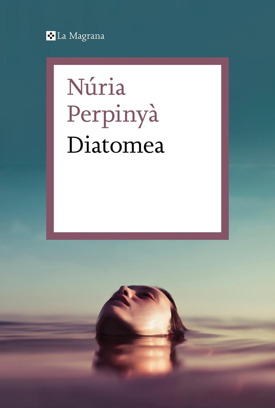 Diatomea | 9788419013019 | Perpinyà, Núria | Librería online de Figueres / Empordà