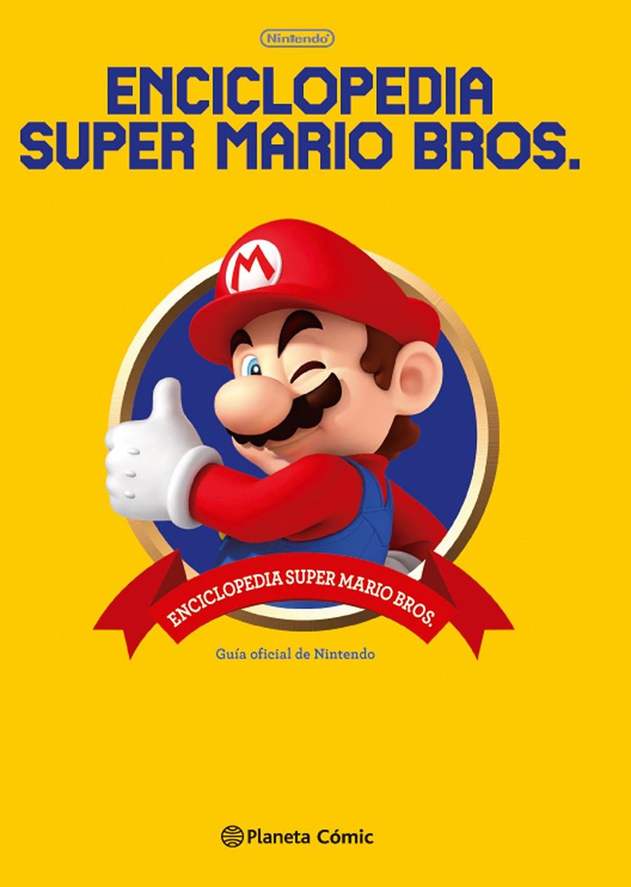 Enciclopedia Super Mario Bros 30ª Aniversario | 9788491462231 | AA. VV. | Librería online de Figueres / Empordà