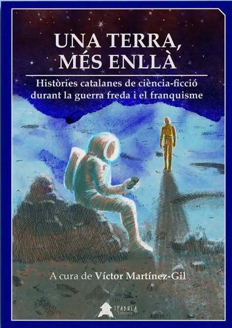 Una Terra, més enllà | 9788412443226 | Varios autores | Llibreria online de Figueres i Empordà