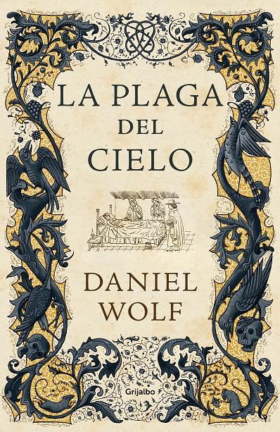 La plaga del cielo (Saga de los Fleury #04) | 9788425359446 | Wolf, Daniel | Librería online de Figueres / Empordà