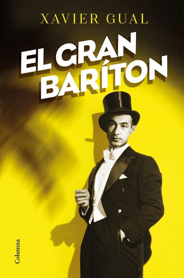 El gran baríton | 9788466427975 | Gual Vadillo, Xavier | Llibreria online de Figueres i Empordà