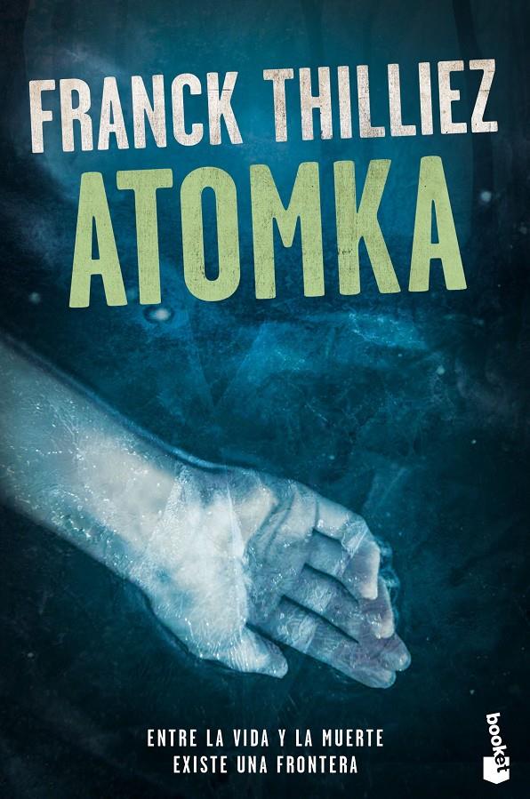 Atomka | 9788423354009 | Thilliez, Franck | Librería online de Figueres / Empordà