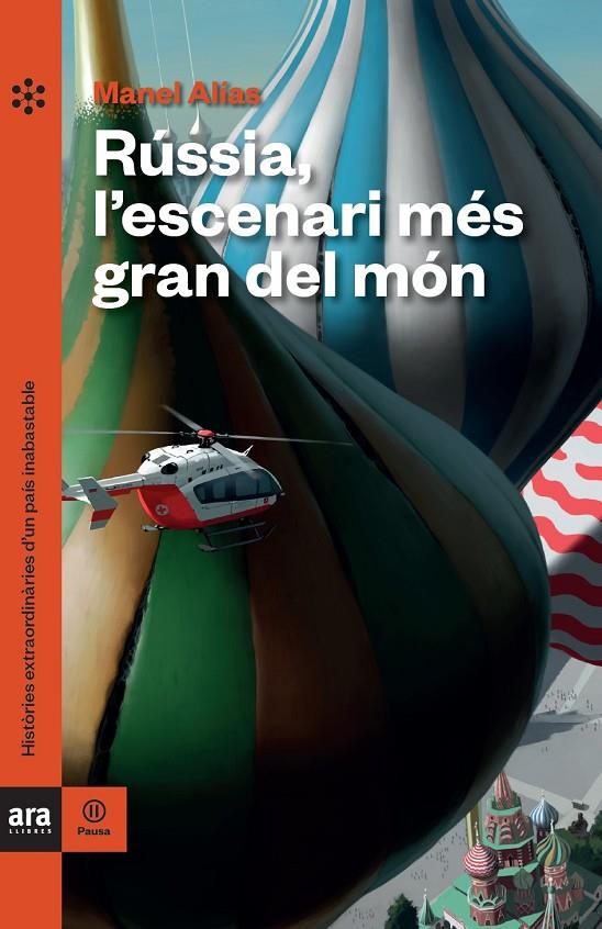 Rússia, l'escenari més gran del món | 9788418928062 | Alías Tort, Manel | Llibreria online de Figueres i Empordà