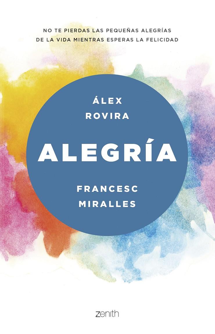 Alegría | 9788408175469 | Rovira Celma, Álex / Miralles, Francesc | Librería online de Figueres / Empordà