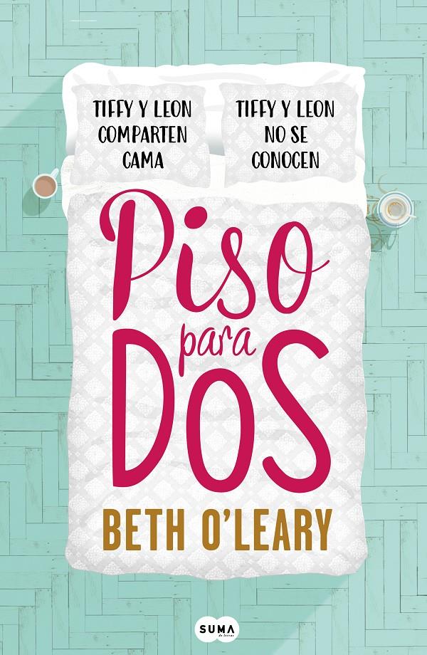 Piso para dos | 9788491293064 | O'Leary, Beth | Librería online de Figueres / Empordà