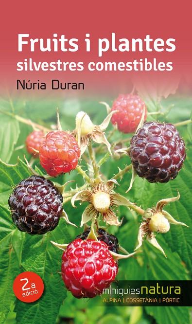 Fruits i plantes silvestres comestibles | 9788490342527 | Duran, Núria | Librería online de Figueres / Empordà