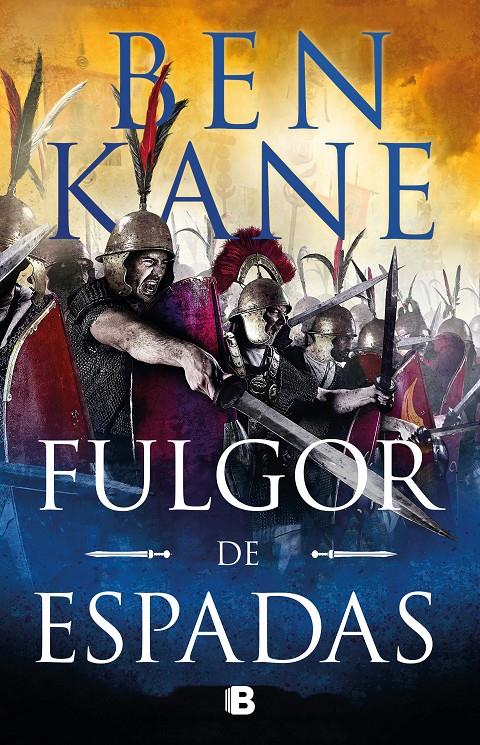 Fulgor de espadas | 9788466667814 | Kane, Ben | Librería online de Figueres / Empordà