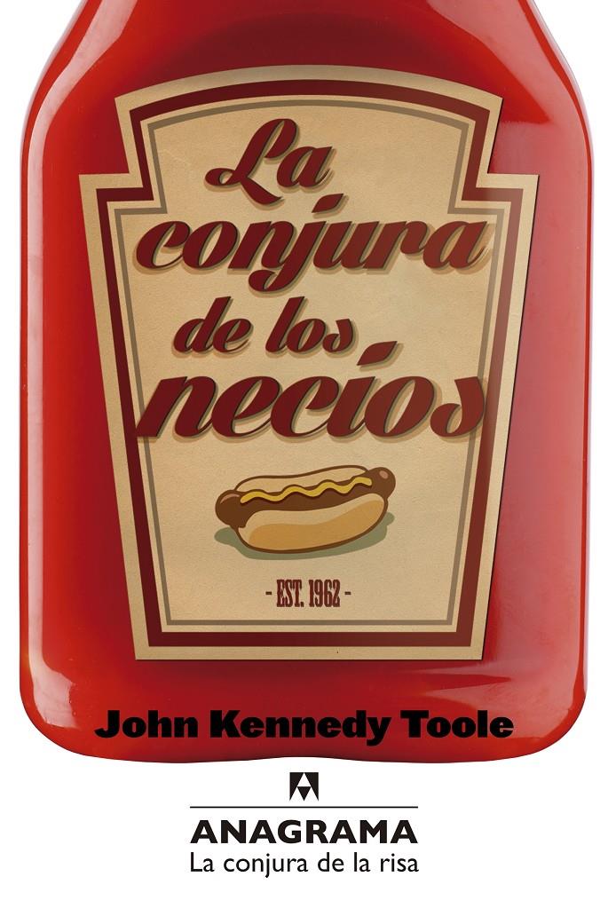 La conjura de los necios | 9788433921017 | Toole, John Kennedy | Librería online de Figueres / Empordà