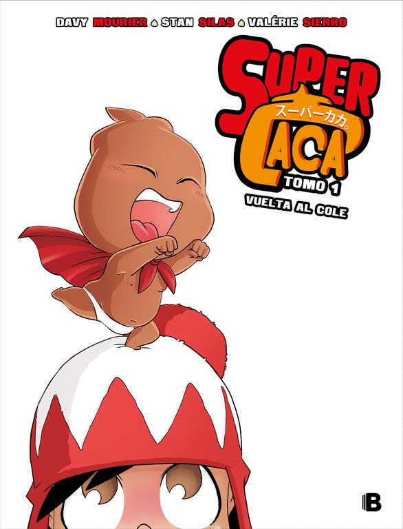 Vuelta al cole (Súper Caca #01) | 9788466663465 | Silas, Stan/Mourier, Davy | Llibreria online de Figueres i Empordà