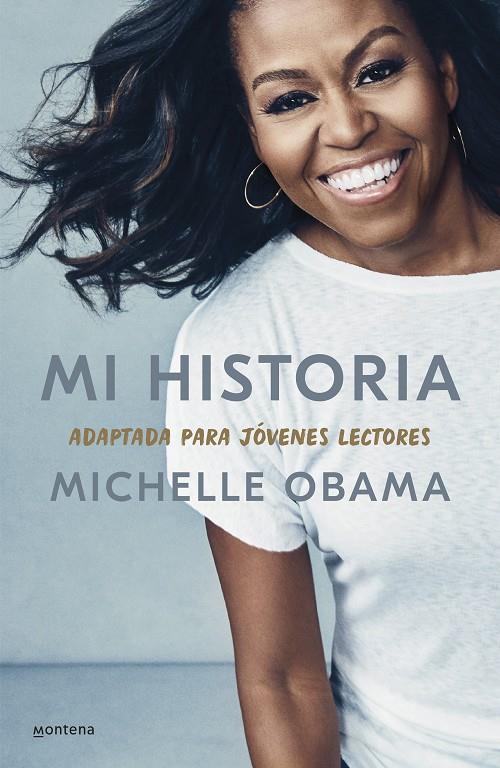Mi historia, adaptada para jóvenes lectores | 9788418594373 | Obama, Michelle | Librería online de Figueres / Empordà