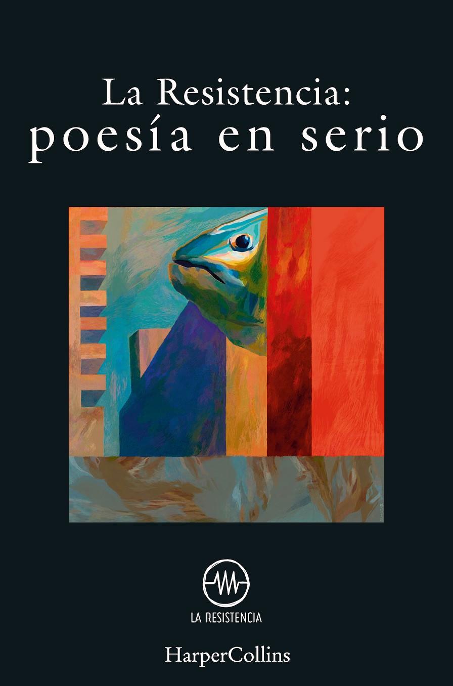 Poesía en serio | 9788491395348 | La Resistencia | Llibreria online de Figueres i Empordà