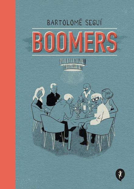 Boomers | 9788418621819 | Seguí, Bartolomé | Librería online de Figueres / Empordà
