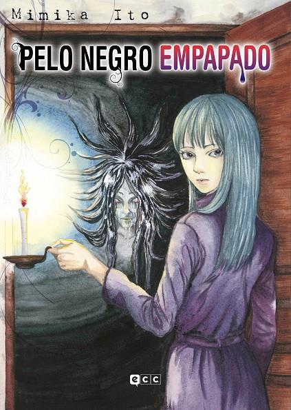 Pelo negro empapado | 9788418742958 | Ito, Mimika | Llibreria online de Figueres i Empordà