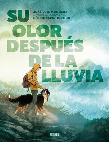 Su olor después de la lluvia | 9788410332515 | Munuera, José Luis/Sapin-Defour, Cédric | Llibreria online de Figueres i Empordà