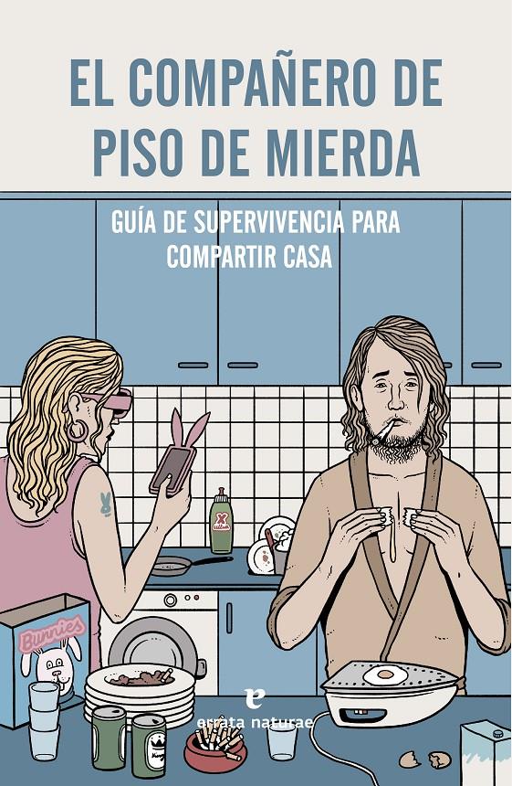 El compañero de piso de mierda | 9788416544103 | Librería online de Figueres / Empordà