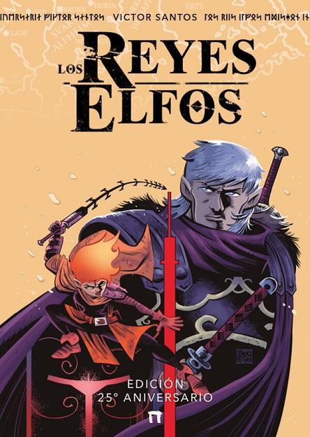 LOS REYES ELFOS: EDICIÓN 25º ANIVERSARIO | 9791387689377 | Santos, Víctor | Librería online de Figueres / Empordà