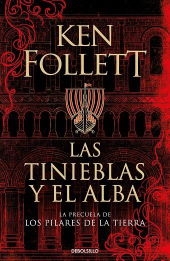 Las tinieblas y el alba (La precuela de Los pilares de la Tierra) | 9788466359801 | Follett, Ken | Llibreria online de Figueres i Empordà