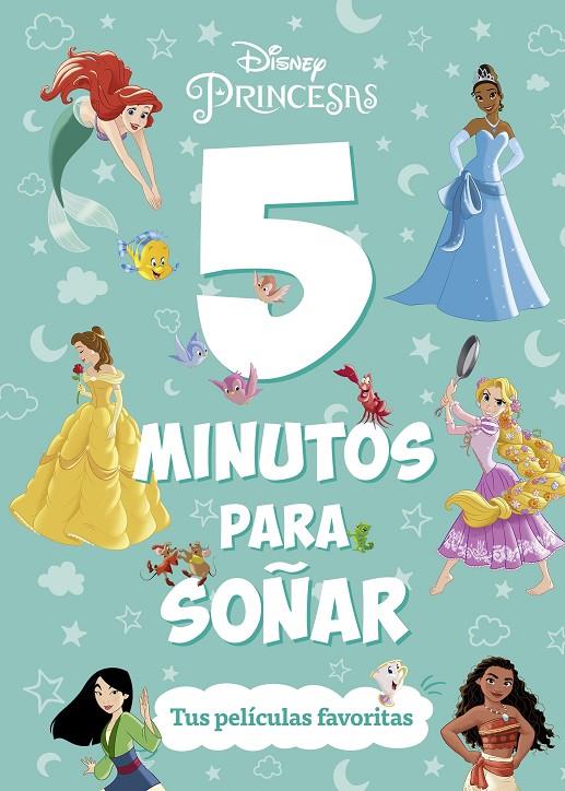 Princesas. 5 minutos para soñar. Tus películas favoritas | 9788419547644 | Disney | Librería online de Figueres / Empordà