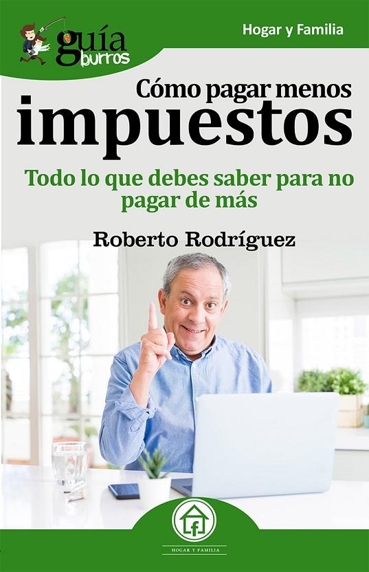 GuíaBurros Como pagar menos impuestos | 9788417681265 | Rodríguez Manzanaque, Roberto | Librería online de Figueres / Empordà