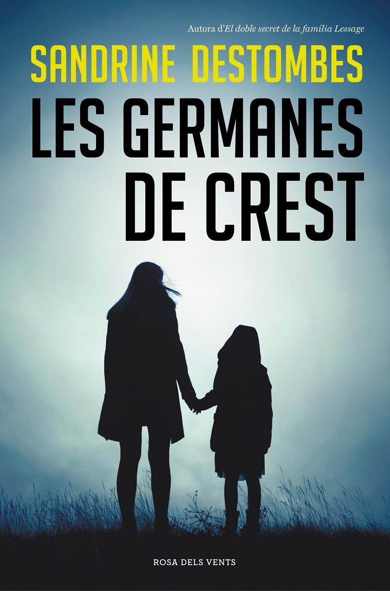 Les germanes de Crest | 9788417909628 | Destombes, Sandrine | Llibreria online de Figueres i Empordà