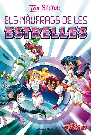 Els nàufrags de les estrelles | 9788413896762 | Stilton, Tea | Librería online de Figueres / Empordà