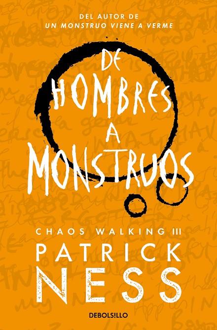 De hombres a monstruos (Chaos Walking #03) | 9788466358194 | Ness, Patrick | Librería online de Figueres / Empordà