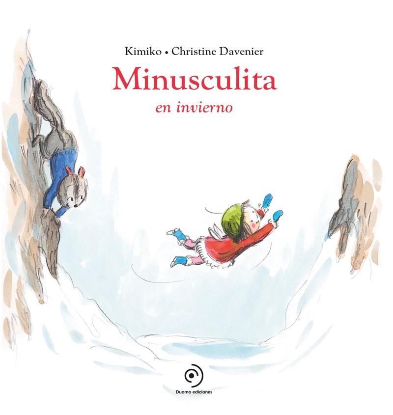 Minusculita en invierno | 9788419004406 | Kimiko | Librería online de Figueres / Empordà