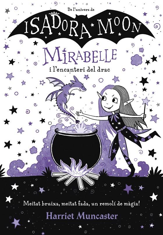 Mirabelle #01. I l´encanteri del drac | 9788420452999 | Muncaster, Harriet | Librería online de Figueres / Empordà