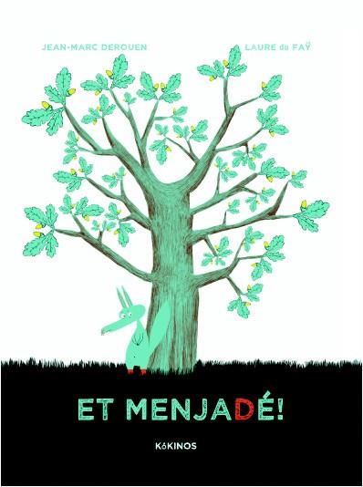 Et menjadé! | 9788492750924 | Derouen, Jean Marc | Llibreria online de Figueres i Empordà