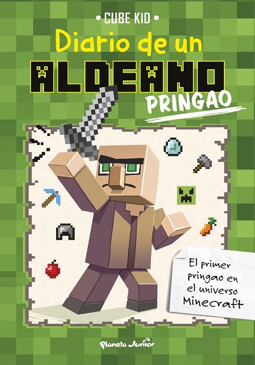 Minecraft. Diario de un aldeano #01. Pringao | 9788408154044 | Cube Kid | Llibreria online de Figueres i Empordà