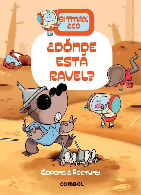 Bitmax & Co. #10. ¿Dónde está Ravel? | 9788491019503 | Copons Ramon, Jaume | Llibreria online de Figueres i Empordà