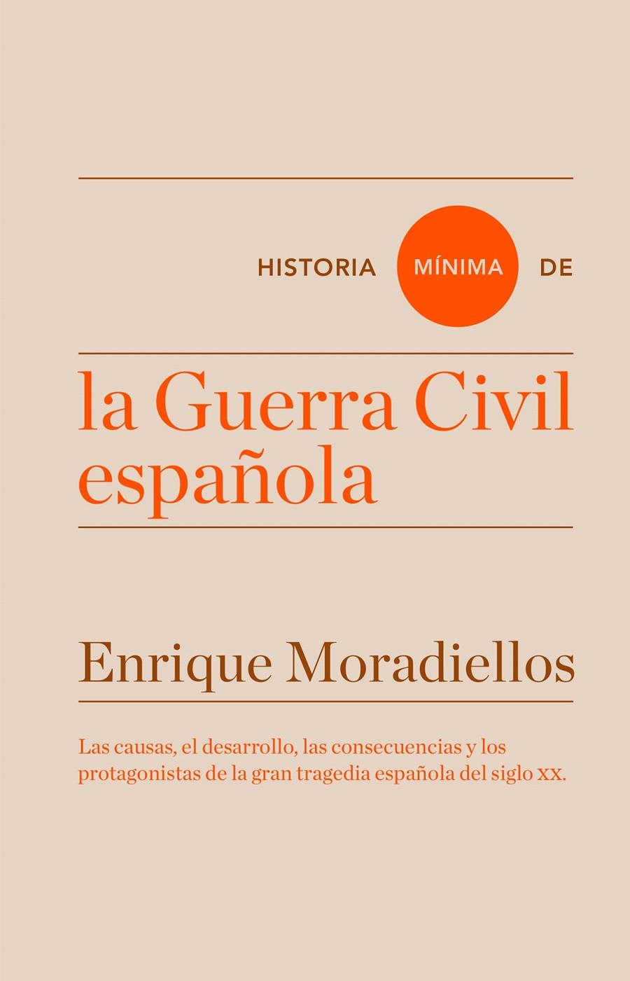 Historia mínima de la Guerra Civil española | 9788416714025 | Moradiellos, Enrique | Llibreria online de Figueres i Empordà
