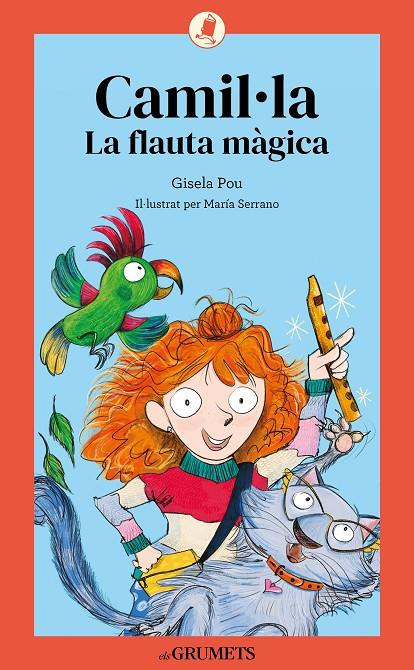 Camil·la #01. La flauta màgica | 9788424675615 | Pou Valls, Gisela | Llibreria online de Figueres i Empordà