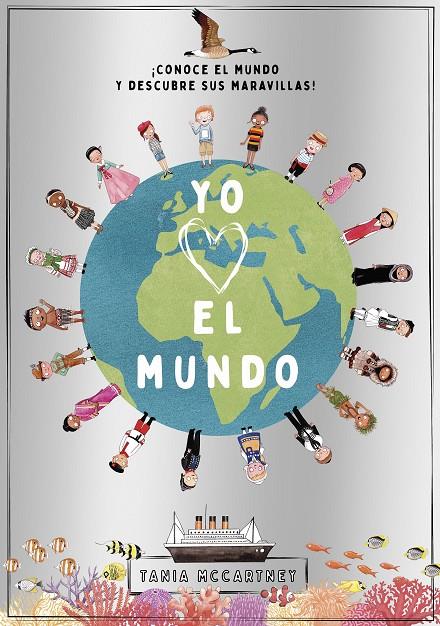 Yo quiero el mundo | 9788408241669 | McCartney, Tania | Llibreria online de Figueres i Empordà