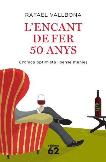 L'encant de fer 50 anys | 9788429762266 | Vallbona, Rafael | Librería online de Figueres / Empordà